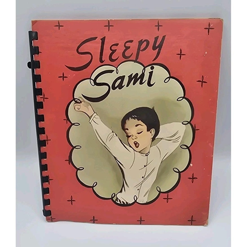 Sleepy Sami by Dorothy Blatter Anita Rogoff Illustrations 1946 Saalfield Pub. Co